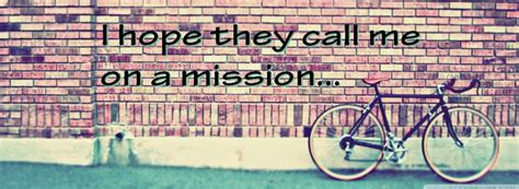 I Hope They Call Me On A Mission Free Lds Facebook Covers Mission