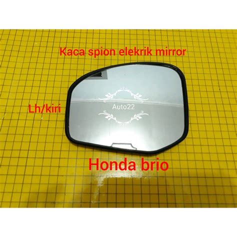 Jual Kaca Spion Elekrik Mirror Honda Brio Kiri Di Lapak Auto22 Bukalapak