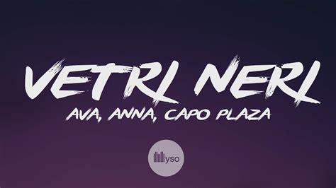 Vetri Neri Ava Anna Capo Plaza Lyrics Testo Youtube