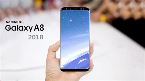 Самсунг А8 2018: характеристики, цена, отзывы, обзор - Рейтинг Электроники