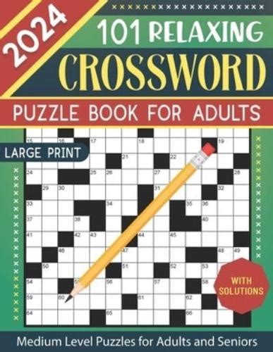 2024 Crossword Puzzle Book For Adults Large Print Enriquez Harter