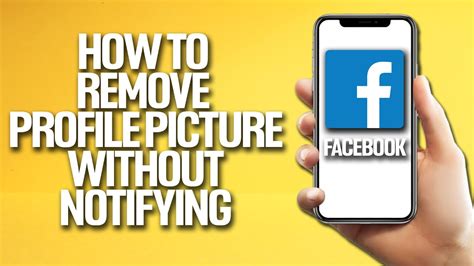 How To Remove Profile Picture Without Notifying On Facebook Tutorial