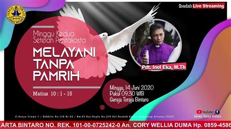 Ibadah Live Streaming Gereja Toraja Jemaat Bintaro 14 Juni 2020 Youtube