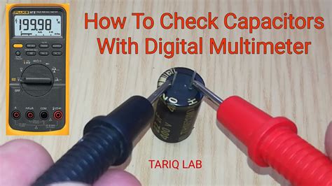 How To Check Capacitor With Digital Multimeter Capacitor Testing