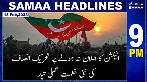 Samaa News Headlines 9PM SAMAA TV 13th February 2023 YouTube