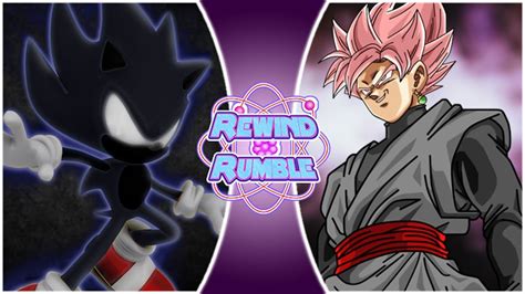 DARK SONIC VS GOKU BLACK IS HERE REWIND RUMBLE EPISODE 1 GO WATCH IT