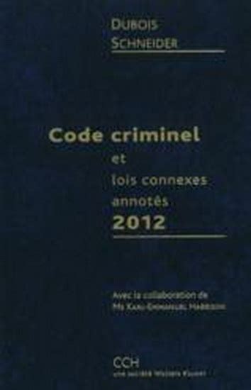 Alain Dubois Philip Schneider Code Criminellois Connexes 2012