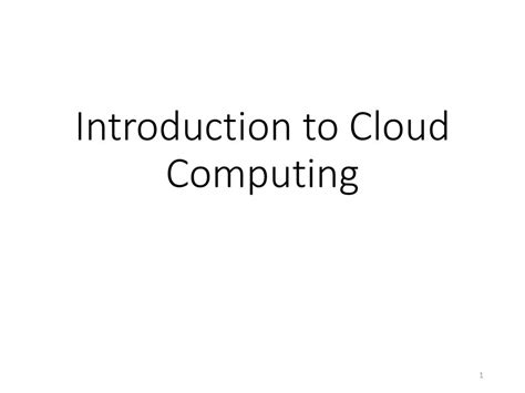 Introduction To Cloud Computing Ppt Download