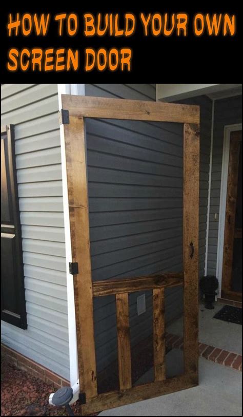 6 Creative Steps To Make A Handmade Screen Door The Owner Builder