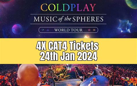 Coldplay 24 Jan 2024 CAT 4 Tickets Side By Side Tickets Vouchers