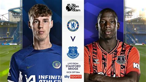 Chelsea Vs Everton Full Match Replay Premier League 2023 2024