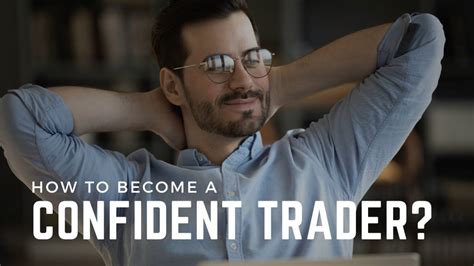 Become A Confident Trader Tips From Trading Mindset Coach