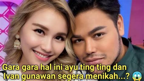 Ayu Ting Ting Dan Ivan Gunawan Banjir Doa Dan Dukungan Setelah Lakukan