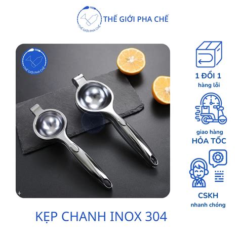 Dụng cụ ép vắt chanh Kẹp vắt chanh Inox 304 Lemon squeeze Shopee