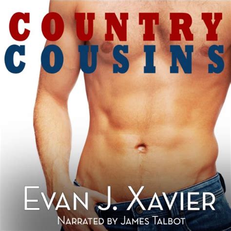 Country Cousins Gay Erotic Stories 4 Audible Audio Edition Evan J Xavier