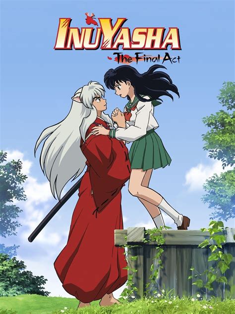 Inuyasha Final Act The Movie