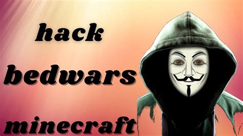 Hack Bedwars Minecraft Youtube