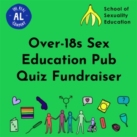 Over 18s Sex Education Pub Quiz Fundraiser At The Real Al Company And Taproom Event Tickets From