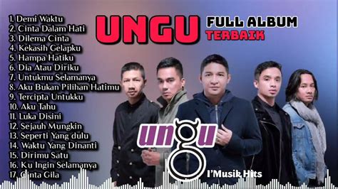 Lagu Ungu [full Album] Tanpa Iklan Full Album Ungu Terbaru 2021 Youtube