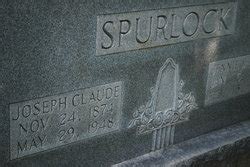 Joseph Claud Spurlock 1874 1948 Mémorial Find a Grave