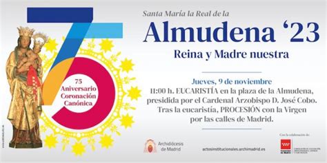 Archidiocesis De Madrid Madrid Celebra La Fiesta De Su Patrona En El