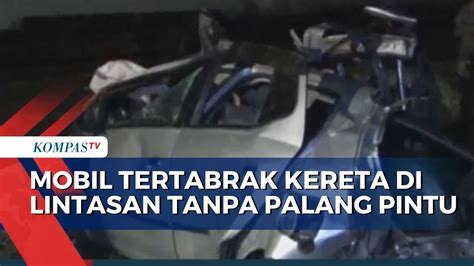 Minibus Ringsek Tertabrak Kereta Di Klaten Orang Meninggal Dunia