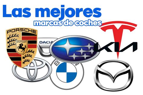 Cuál es la mejor marca de auto para comprar