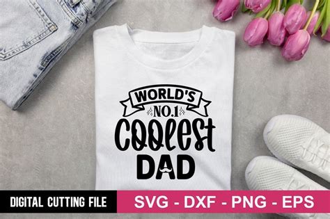 Worlds No1 Coolest Dad Svg Graphic By Designdealy · Creative Fabrica