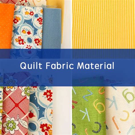 fabric quilt material essential guide   quilter