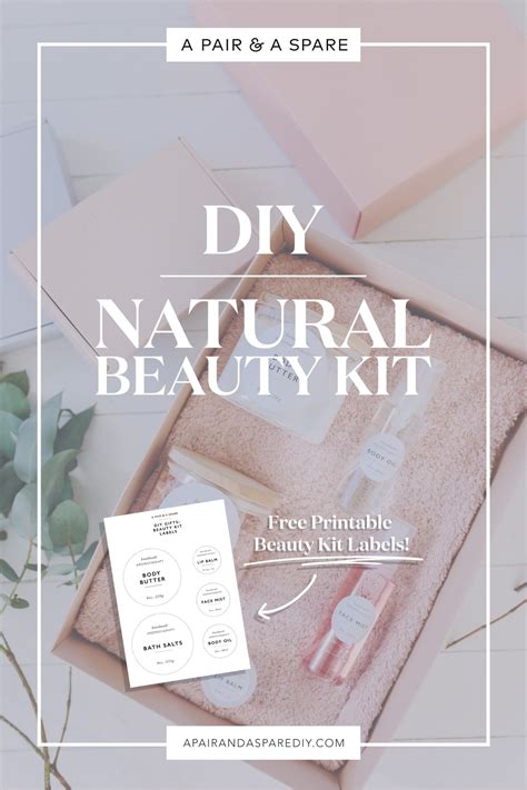 Diy T Natural Beauty Kit With Printable Labels Collective Gen