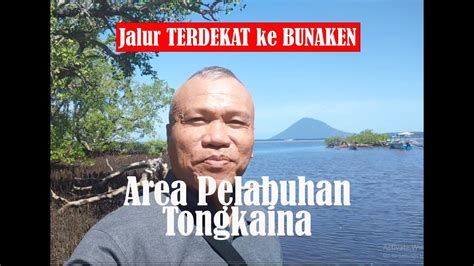 Tongkaina Tempat Terdekat Menuju Kawasan Wisata Bunaken Tarif Hanya Rp