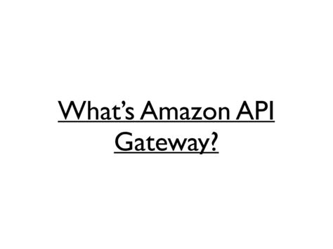 Amazon Api Gateway Wordpress Ppt