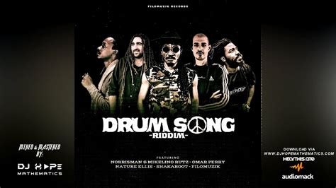 Drum Song Riddim Mix July Dj Hope Mathematics Filomuzik