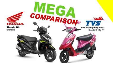 Honda Dio Vs TVS Scooty Pep Plus MEGA COMPARISON Bike Info YouTube