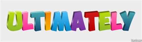Ultimately Text effect and logo design Word | TextStudio