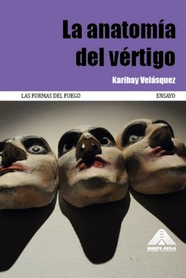 La anatomía del vértigo Monte Ávila Editores Latinoamericana