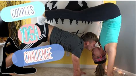 COUPLES YOGA CHALLENGE - YouTube