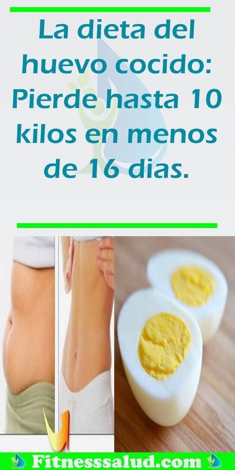 La Dieta Del Huevo Cocido Pierde Hasta 10 Kilos En Menos De 16 Dias