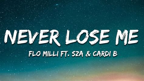 Flo Milli Never Lose Me Remix Lyrics Ft Sza And Cardi B Youtube