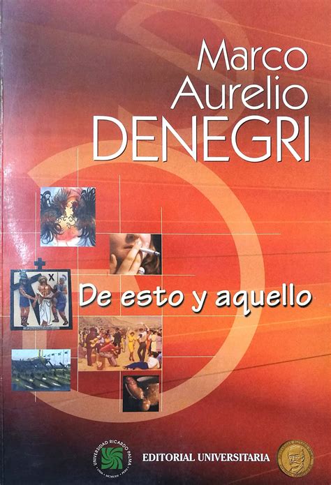 De Esto Y Aquello By Marco Aurelio Denegri Goodreads