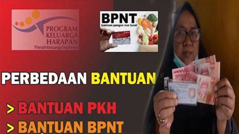 ALHAMDULILLAH Daftar Bansos PKH BPNT 2023 Kini Hanya Perlu KTP HP