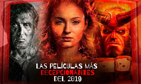 Las películas más decepcionantes de 2019