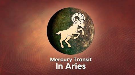 Mercury Transit In Aries March Explore How The Mercury Transit In