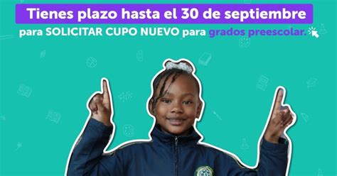 Ltimos D As Para Solicitar Cupo Escolar Para Grados Preescolar