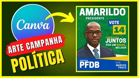 COMO CRIAR FLYER ELEIÇÃO NO CANVA ARTE PARA POLÍTICA YouTube