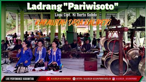 Ladrang Pariwisoto Lirik Lagu Cipt Ki Narto Sabdo Youtube