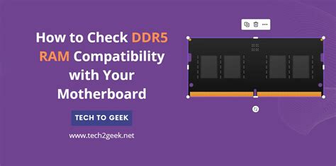 How to Check DDR5 RAM Compatibility with Your Motherboard