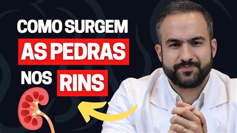 COMO SE FORMAM OS CÁLCULOS RENAIS OU PEDRA NOS RINS DR MATHEUS