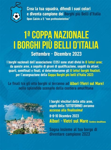 Ad Albori Di Vietri La Finale Della Coppa De I Borghi Pi Belli D Italia