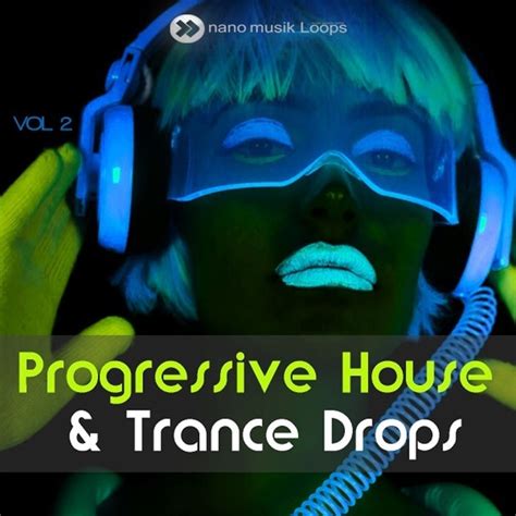 Progressive House Trance Drops Vol 2 Sample Pack LANDR